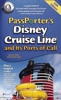 Cover: PassPorter's Disney Cruise Line and Its Ports of Call - PassPorter Travel Press