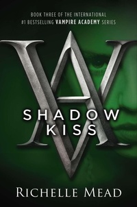 Enlarge image Cover: Shadow Kiss - Razorbill