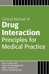 Enlarge image Cover: Clinical Manual of Drug Interaction Principles for Medical Practice - American Psychiatric Association Publishing