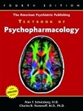 Cover: The American Psychiatric Publishing Textbook of Psychopharmacology - American Psychiatric Association Publishing