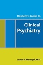 Cover: Resident's Guide to Clinical Psychiatry - American Psychiatric Association Publishing