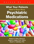 Cover: What Your Patients Need to Know About Psychiatric Medications - American Psychiatric Association Publishing