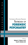 Cover: The American Psychiatric Publishing Textbook of Forensic Psychiatry - American Psychiatric Association Publishing