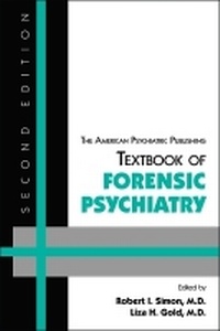 Abbildung von: The American Psychiatric Publishing Textbook of Forensic Psychiatry - American Psychiatric Association Publishing