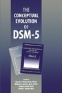 Cover: The Conceptual Evolution of DSM-5 (R) - American Psychiatric Association Publishing