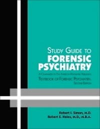 Abbildung von: Study Guide to Forensic Psychiatry - American Psychiatric Association Publishing
