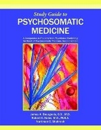 Abbildung von: Study Guide to Psychosomatic Medicine - American Psychiatric Association Publishing