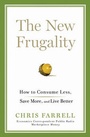 Cover: The New Frugality - Bloomsbury Press