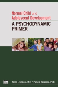 Enlarge image Cover: Normal Child and Adolescent Development - American Psychiatric Association Publishing