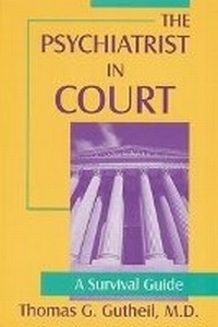 Abbildung von: The Mental Health Professional in Court - American Psychiatric Association Publishing