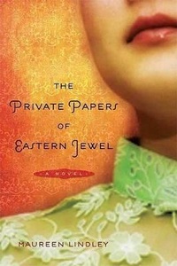 Enlarge image Cover: The Private Papers of Eastern Jewel - Bloomsbury Publishing PLC