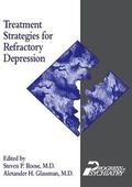 Cover: Treatment Strategies for Refractory Depression [Number 25] - American Psychiatric Association Publishing