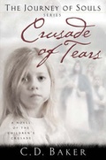 Cover: Crusade of Tears - RiverOak Publishing