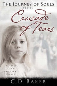 Enlarge image Cover: Crusade of Tears - RiverOak Publishing