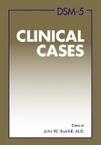 Enlarge image Cover: DSM-5 (R) Clinical Cases - American Psychiatric Association Publishing