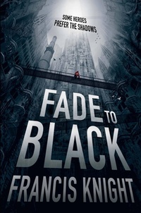 Enlarge image Cover: Fade to Black - Orbit