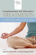 Cover: Complementary and Alternative Treatments in Mental Health Care - American Psychiatric Publishing