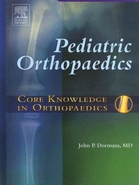 Enlarge image Cover: Core Knowledge in Orthopaedics: Pediatric Orthopaedics - Mosby
