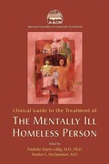 Cover: Clinical Guide to the Treatment of the Mentally Ill Homeless Person - American Psychiatric Publishing