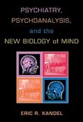 Cover: Psychiatry, Psychoanalysis, and the New Biology of Mind - American Psychiatric Publishing