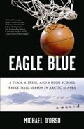 Cover: Eagle Blue - Bloomsbury Publishing USA