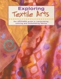Cover: Exploring Textile Arts - Creative Publishing International, US