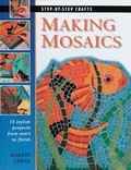 Cover: Making Mosaics - Creative Publishing International, US
