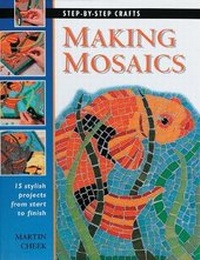 Enlarge image Cover: Making Mosaics - Creative Publishing International, US