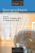 Cover: Neuropsychiatric Assessment - American Psychiatric Publishing