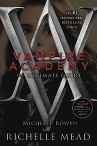 Enlarge image Cover: Vampire Academy: The Ultimate Guide - Razorbill