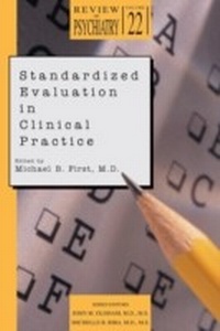 Enlarge image Cover: Standardized Evaluation in Clinical Practice - American Psychiatric Publishing