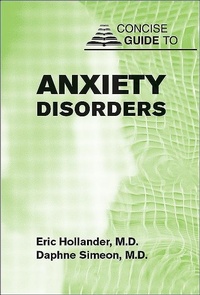 Enlarge image Cover: Concise Guide to Anxiety Disorders - American Psychiatric Association Publishing