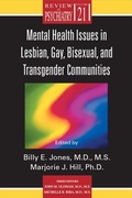 Cover: Mental Health Issues in Lesbian, Gay, Bisexual, and Transgender Communities - American Psychiatric Publishing