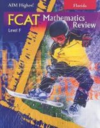 Enlarge image Cover: Florida Aim Higher!: FCAT Mathematics, Level F - Great Source Education Group