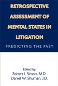 Cover: Retrospective Assessment of Mental States in Litigation - American Psychiatric Publishing