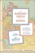 Cover: The Clumsiest People in Europe - Bloomsbury Publishing USA