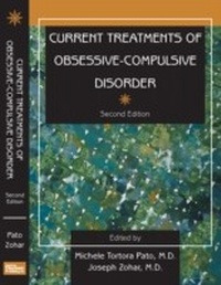Abbildung von: Current Treatments of Obsessive-Compulsive Disorder, Second Edition - American Psychiatric Publishing