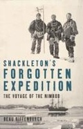 Cover: Shackleton's Forgotten Expedition - Bloomsbury Publishing USA