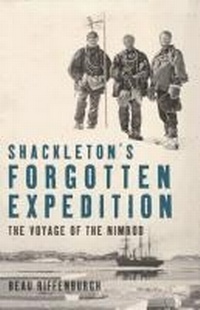 Abbildung von: Shackleton's Forgotten Expedition - Bloomsbury Publishing USA