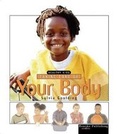 Cover: Taking Care of Your Body - Rourke Publishing