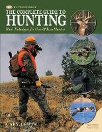 Enlarge image Cover: Complete Guide to Hunting - Cool Springs Press