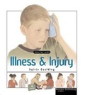 Cover: Illnesses and Injuries - Rourke Publishing
