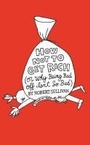 Cover: How Not to Get Rich - Bloomsbury Publishing USA