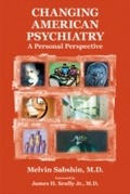 Cover: Changing American Psychiatry - American Psychiatric Publishing