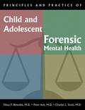 Cover: Principles and Practice of Child and Adolescent Forensic Mental Health - American Psychiatric Association Publishing