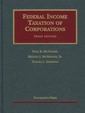 Cover: McDaniel, McMahon, Simmons' Federal Income Taxation of Corporations, 3D - Foundation Press
