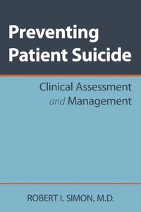 Enlarge image Cover: Preventing Patient Suicide - American Psychiatric Association Publishing