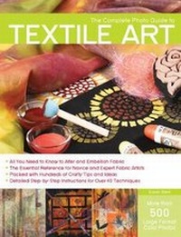 Enlarge image Cover: Complete Photo Guide to Textile Art - Creative Publishing International, US