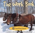 Cover: The Work Book - Rourke Publishing