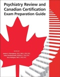 Cover: Psychiatry Review and Canadian Certification Exam Preparation Guide - American Psychiatric Association Publishing